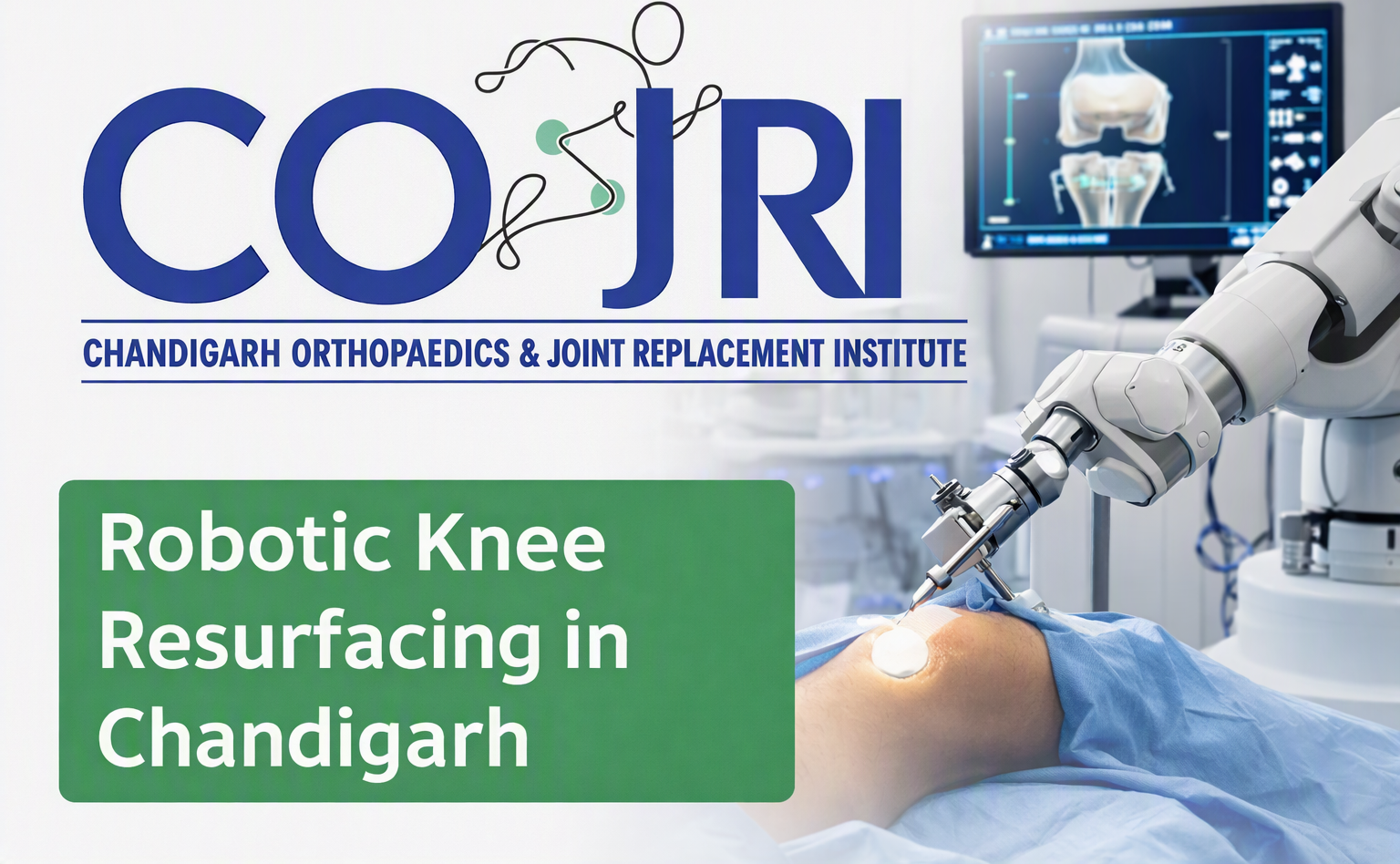 robotic knee resurfacing in Chandigarh