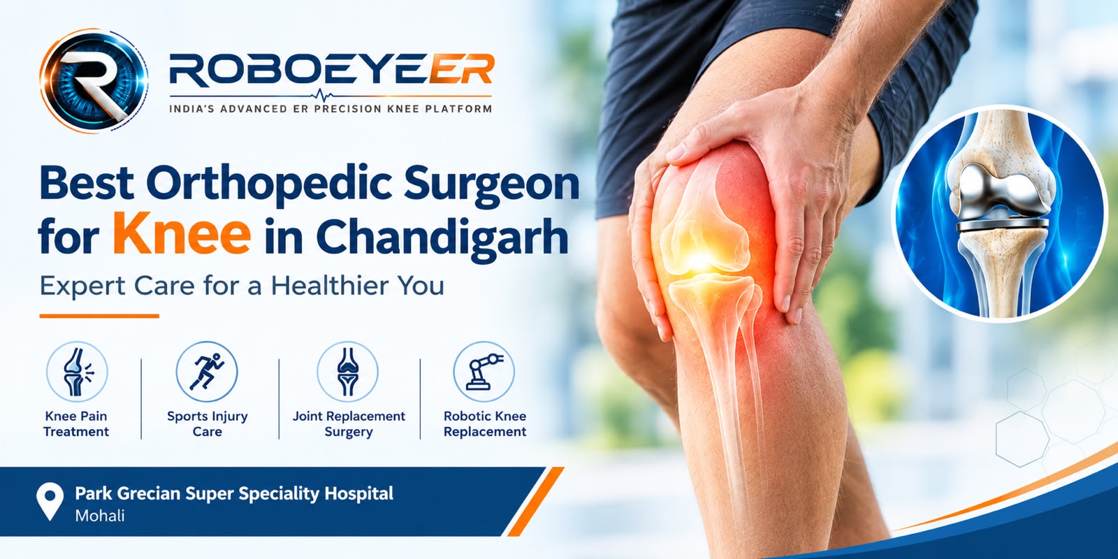 best orthopedic surgeon for knee Chandigarh