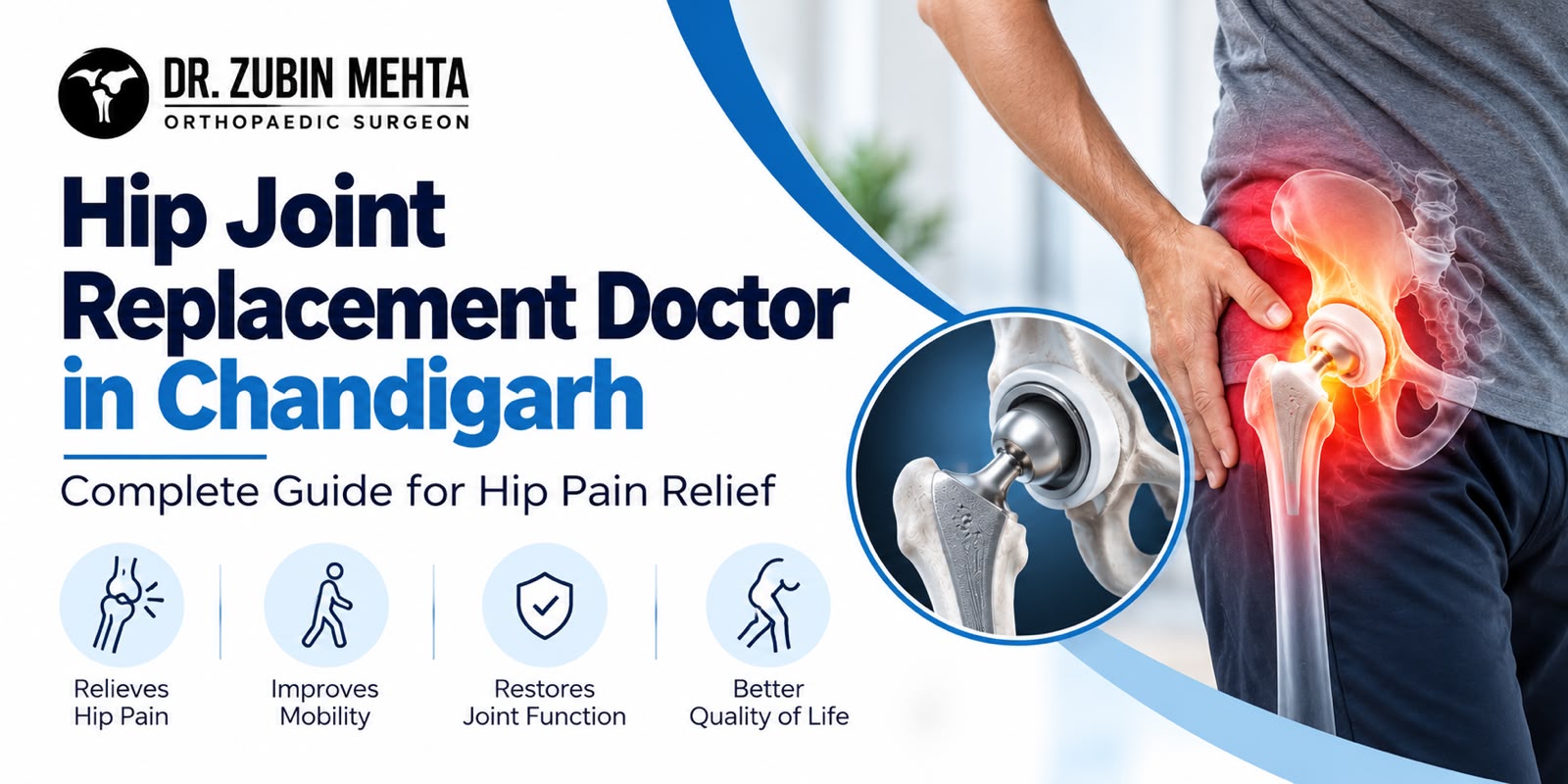Hip Joint Replacement Doctor in Chandigarh