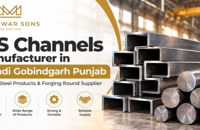 MS Channels Manufacturer in Mandi Gobindgarh Punjab-Quality Steel Products & Forging Round Supplier